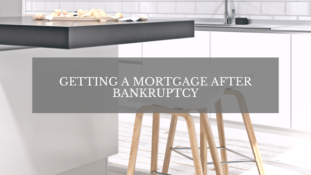 Getting a Mortgage after Bankruptcy